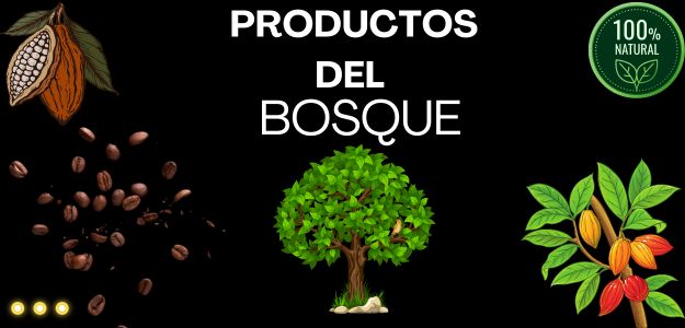 Productos del Bosque